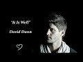 It Is Well - David Dunn (lyrics)