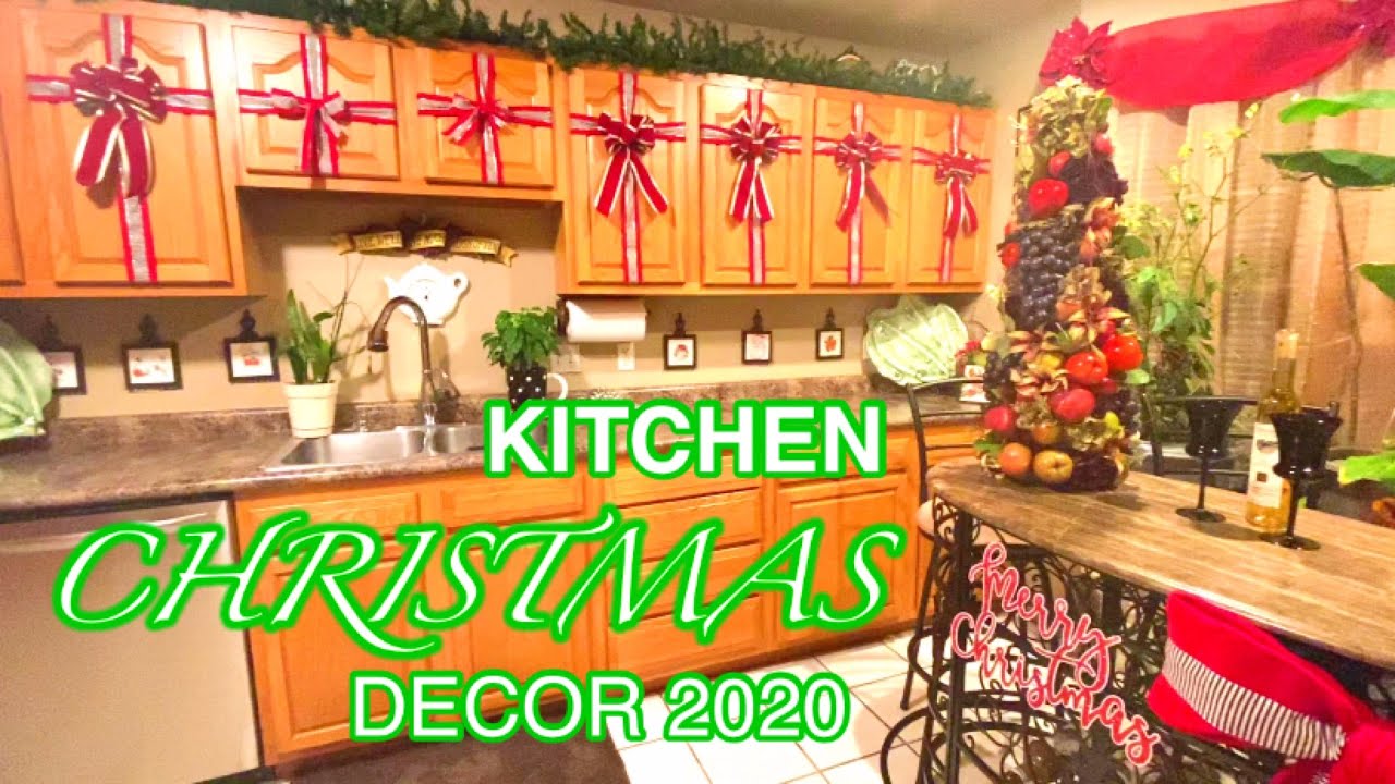 KITCHEN CHRISTMAS DECOR 2020 YouTube