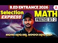 Odisha B.ED Entrance Exam 2026 Preparation | B.ED Maths Practice Set 2 | by Sujit Sir