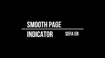 Smooth Page Indıcator Flutter