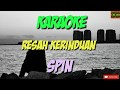 Resah Kerinduan - Spin Karaoke