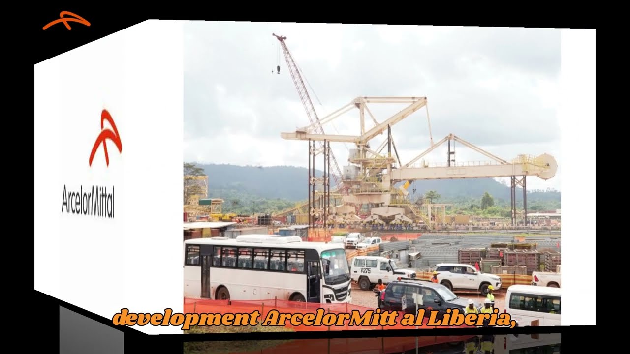 ArcelorMittal Liberia: Empowering Communities, Building the Nation