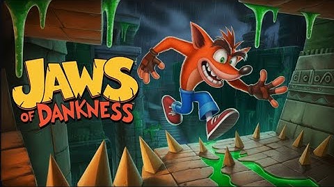 Jaws Of Dankness - Crash Bandicoot Custom Level (Made by Dannyh09)