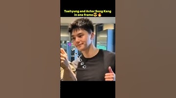 OMG💀...Taehyung and Actor Song Kang in one frame😎🔥 #taehyung #songkang #shorts #youtubeshorts