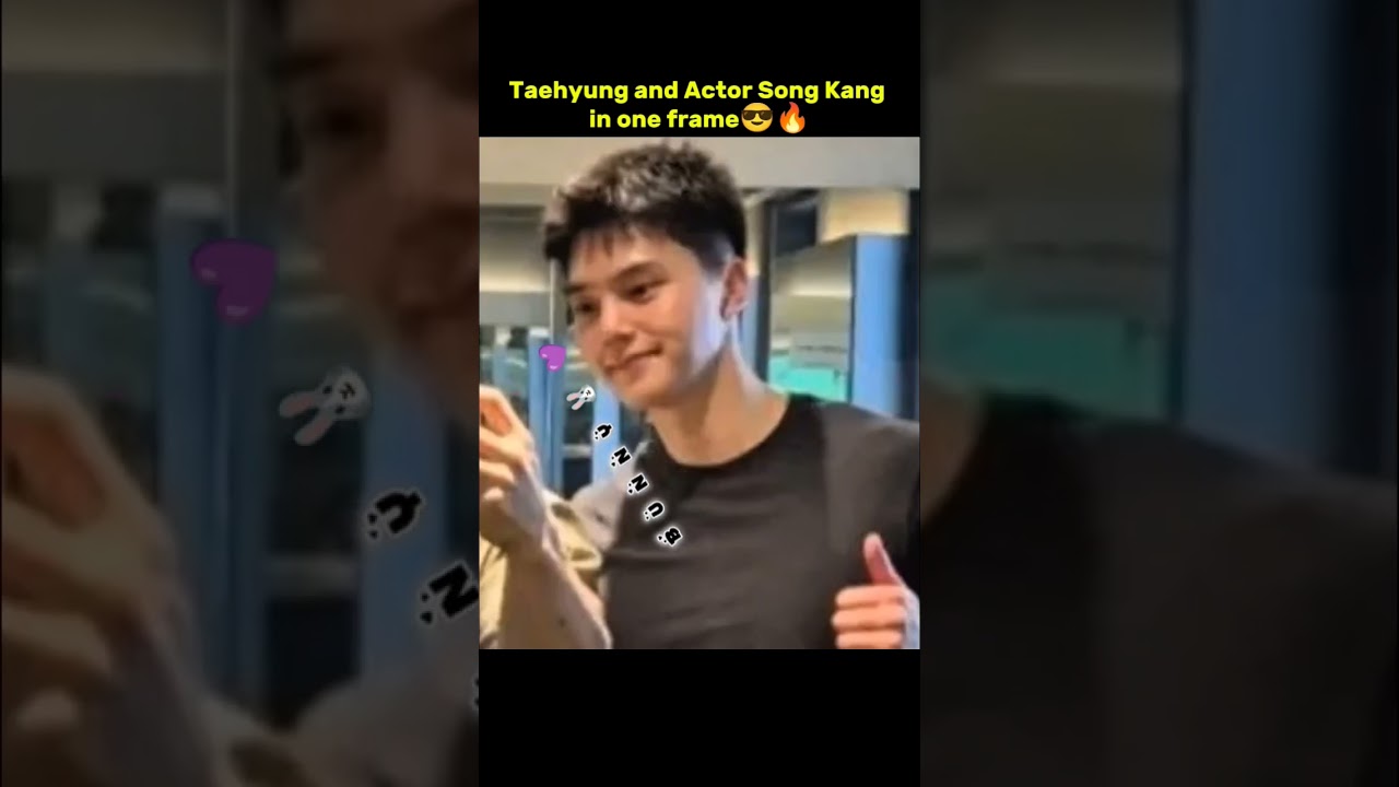 OMG💀...Taehyung and Actor Song Kang in one frame😎🔥 