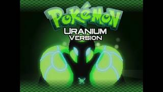 Pokemon Uranium Gym Leader Theme + Last Pokemon Theme