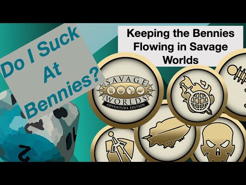 TT Ep 88 Do I Suck at Bennies? Keeping The Bennies Flowing in Savage Worlds.