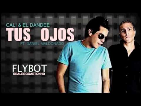 Tus Ojos - Cali Y El Dandee (Original)