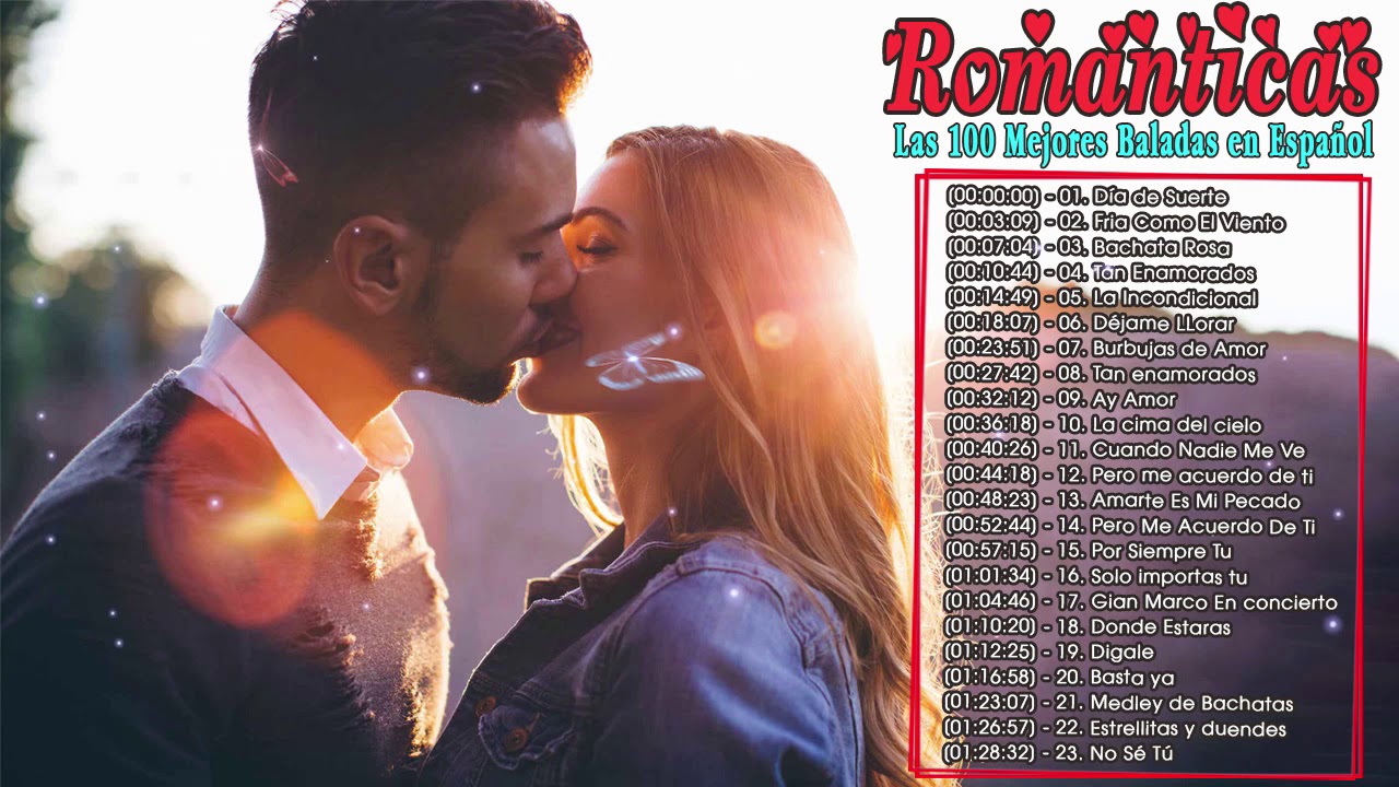 Las 100 mejores baladas en español