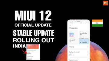 MIUI 12 Official India Update Rolling Out For Xiaomi | MIUI 12.0.1.0 Stable Update | India