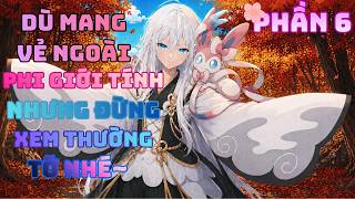 [POKE] | Dù Mang Vẻ Ngoài Phi Giới Tính , Nhưng Đừng Xem Thường Tớ Nhé~ | Phần 6 screenshot 1