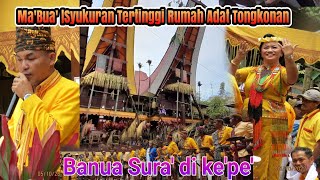 Download Lagu Rambu tuka' Ma'Bua'||Syukuran Tertinggi Tongkonan Banua Sura' di Ke'pe' MP3