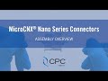 MicroCNX Nano Series Assembly