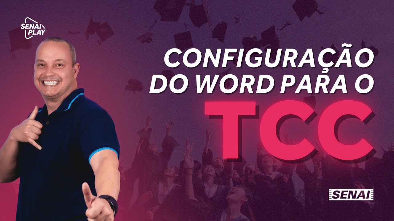 Como Formatar o TCC no Word: Passo a Passo Completo | SENAI Play - YouTube