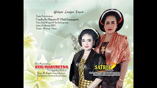 Banjar - Widang - Tuban. Henik, Rumiati, Inayah , Kyai Maduretno Sabtu, 14 Oktober 2023