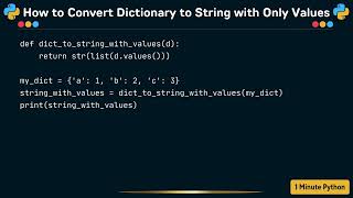 How to Convert Dictionary to String with Only Values
