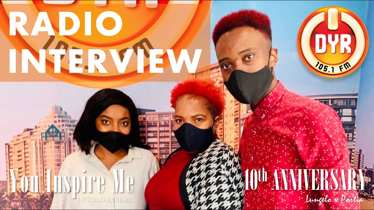 Durban Youth Radio (DYR 105.1 FM) You Inspire Me (Anniversary