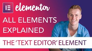Text Editor Element Tutorial | Elementor