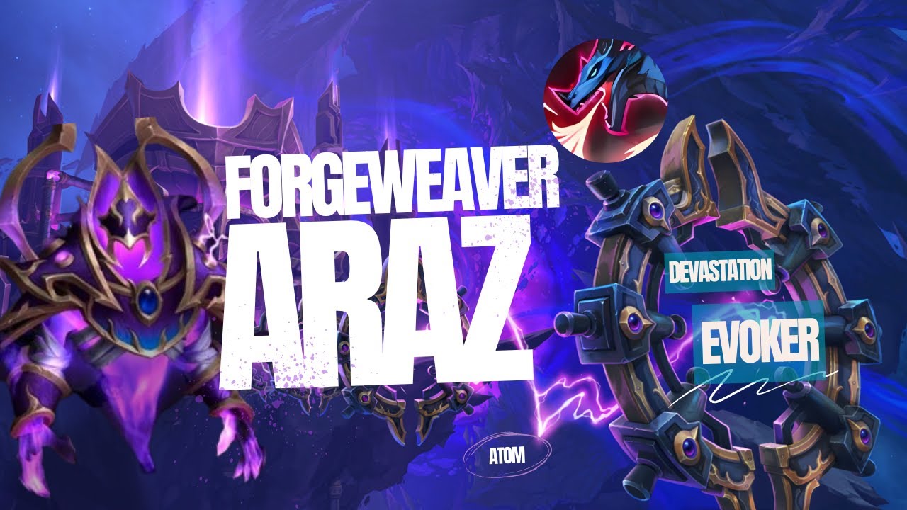 HEROIC FORGEWEAVER ARAZ - MANAFORGE OMEGA | DEVASTATION EVOKER POV