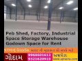 Peb Shed, Factory, Industrial Space Storage Warehouse Godown Space for Rent Peb Shed, Factory, Industrial Space Storage Warehouse Godown Space for Rent