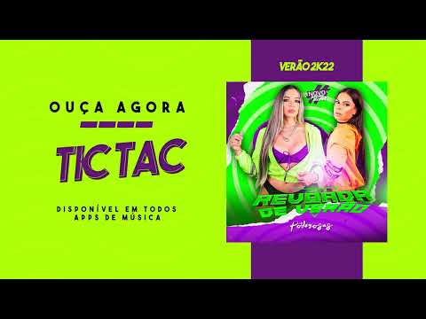 TIC TAC - AS PODEROSAS