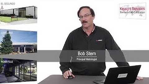 Calibrating your Laboratory Standards - Keysight can help!