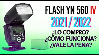 FLASH DE MANO YN 560 IV como funciona REVISADO A FONDO