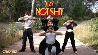 (ONE TAKE) Itzy ''Not Shy'' Dance Cover ! CRAY6IX from Cyprus