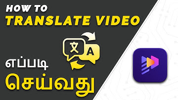 Translate Video Language with AI| Video Translation Tutorial for Beginner in Tamil