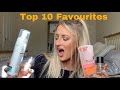 10 products I cannot live without