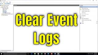 How to Clear Event Logs in Windows 10/11