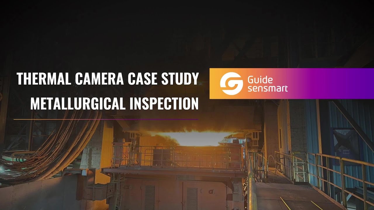 Case Study: Application of Thermal Camera in the Metallurgical Industry