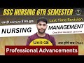Nursing Management And Leadership Unit-18 | Professional Advancement | Continuous Nursing Education