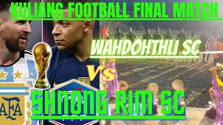 Zphs Adventure In The Football Final Dong Shnong Rim Vs Dong Wahdohthli