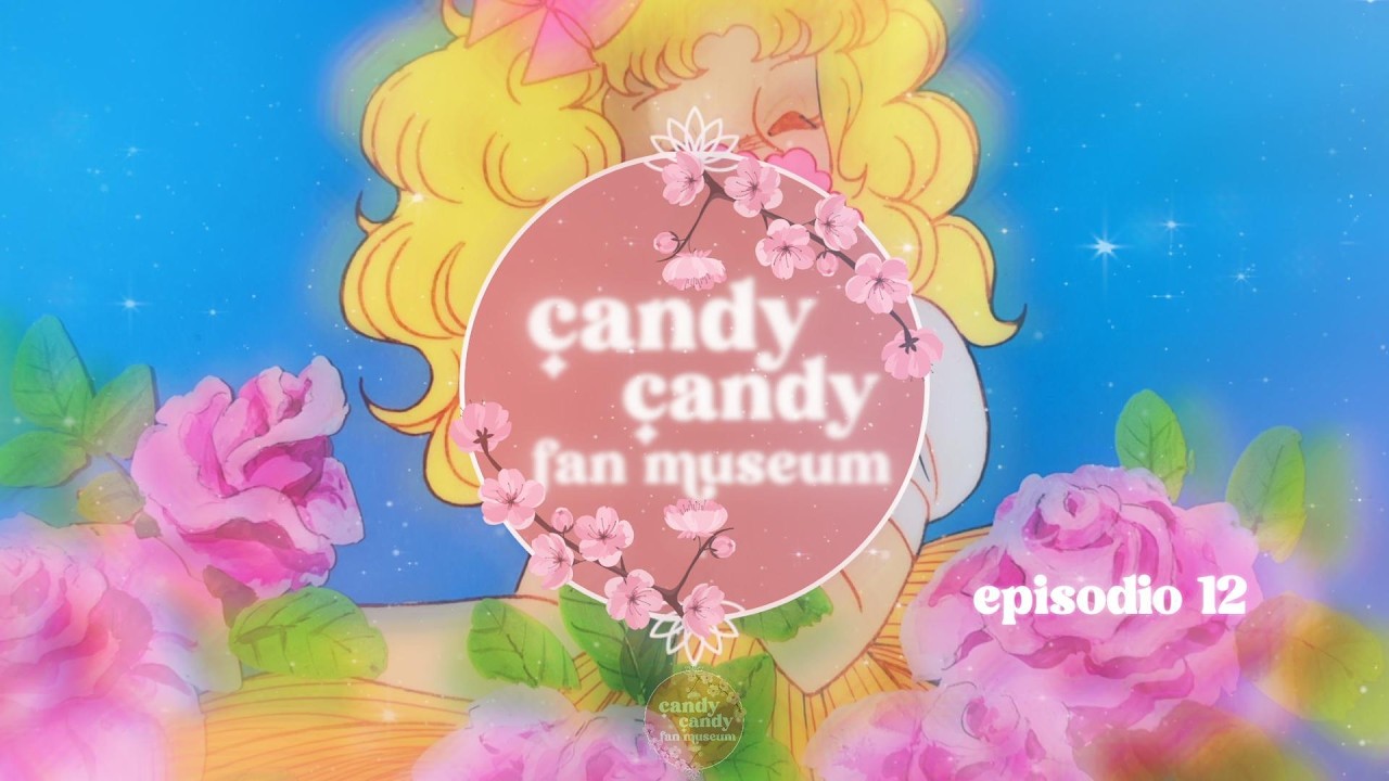 Candy Candy - Primer Desfile de Moda - Candy Candy Fan Museum