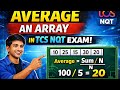 Average of an Array in TCS NQT | Easy Logic with Example | TCS NQT Coding Questions