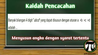 Kaidah Pencacahan : Menyusun ratusan angka dengan syarat tertentu