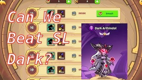 Idle Heroes - Can We Clear Seal Land Dark? Finally E5 Dark Arthindol!