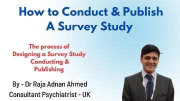How to Conduct & Publish a Survey Study