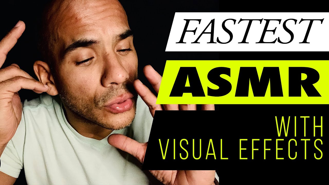 SUPER FASTEST 🔥 AGGRESSIVE ASMR UNPREDICTABLE TRIGGERS WITH TRIPPY VISUAL EFFECTS