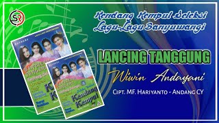 LANCING TANGGUNG/ WIWIN ANDAYANI