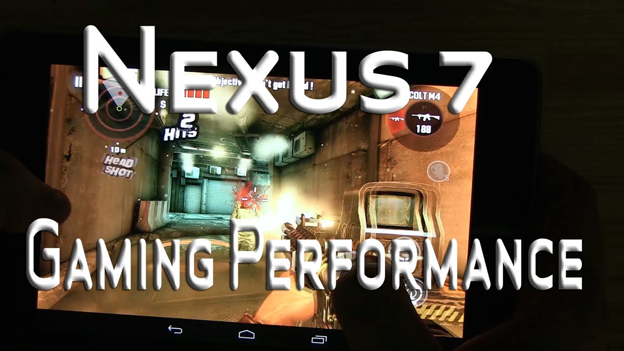 Nexus 7 Gaming Performance