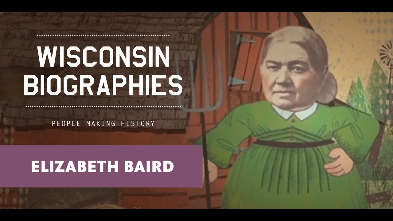 Elizabeth Baird: Life in Territorial Wisconsin | Wisconsin Biographies