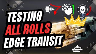 Testing All God Rolls on Edge Transit | Destiny 2