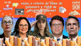 melted videos show - roteiro do filme do bolsonaro e o mundo dos geladinhos gourmet