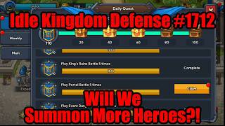 Idle Kingdom Defense #1712 - Will We Summon More Heroes! -  #IdleKingdomDefense