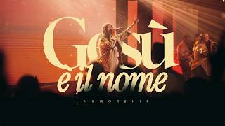 Gesù è il nome - Italian cover by LBN Worship