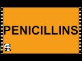 Pharmacology- Penicillins MADE EASY!