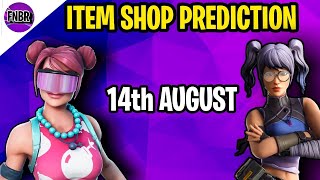 #fortniteitemshopprediction #itemshop #august14th #prediction