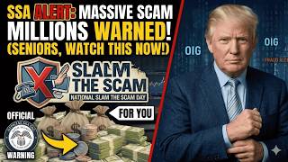 SSA Alert! Social Security & OIG Launch National Slam the Scam Day — Millions Warned